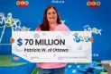 A woman from Ottawa wins 70 million dollars.